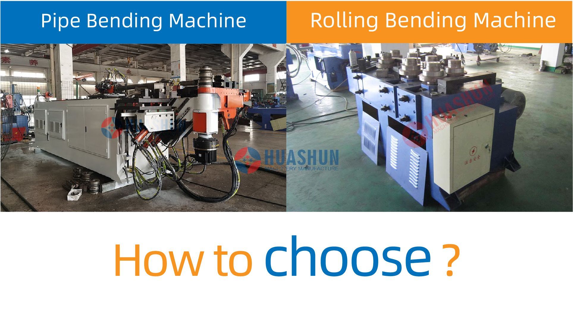 How to choose ? Pipe Bending Machine & Rolling Bending Machine